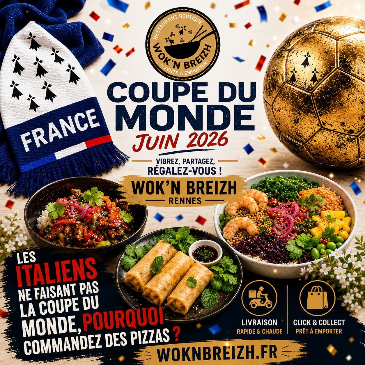 Spécial Coupe du Monde juin 2026 chez Wok'n Breizh Rennes — vibrez, partagez, régalez-vous. Livraison et Click & Collect.